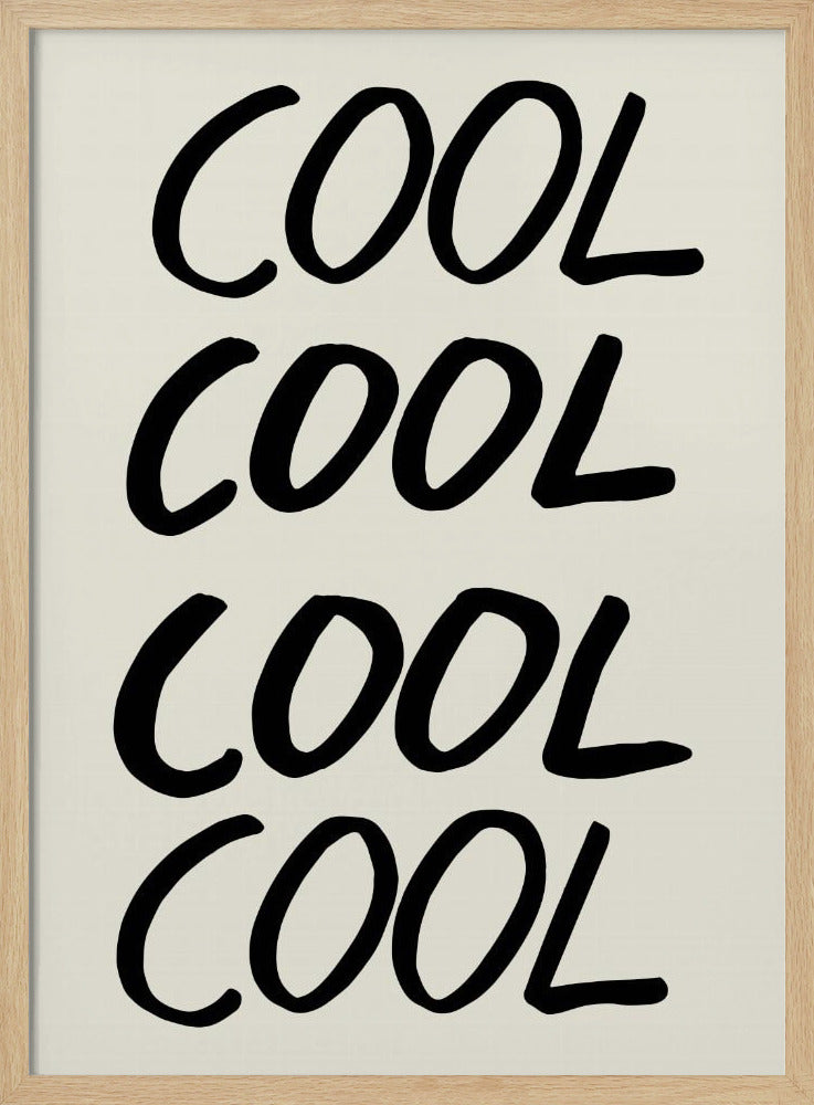 Coole quote 01 | Poster