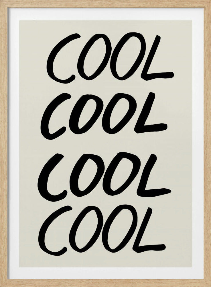 Coole quote 01 | Poster