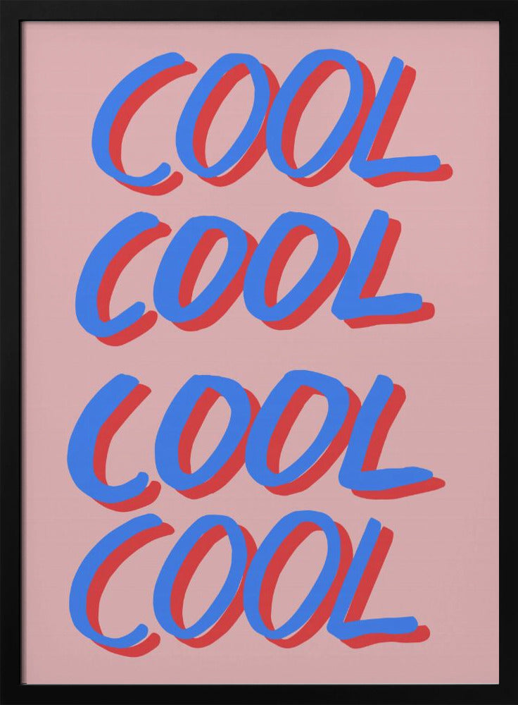 Coole quote 02 | Poster
