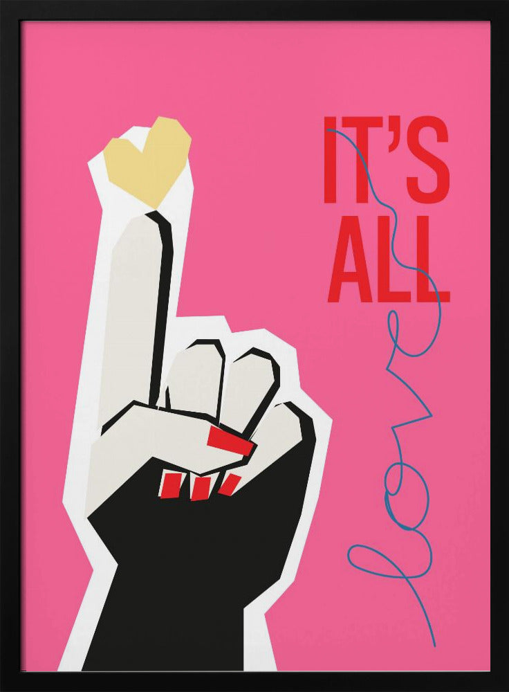 Het is allemaal liefde hand roze | Poster
