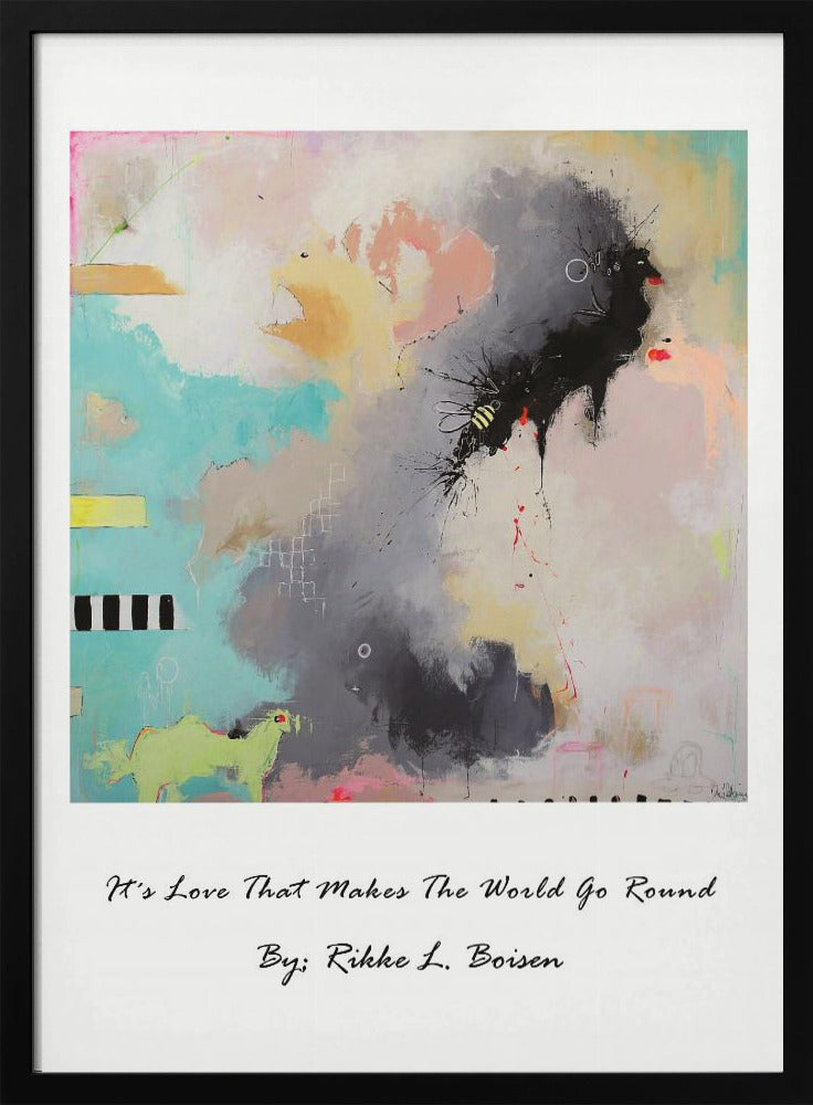 Het is liefde die de wereld laat draaien | Poster