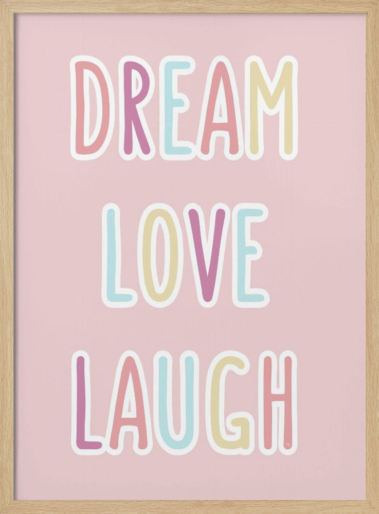 Droom Liefde Lachen | Poster