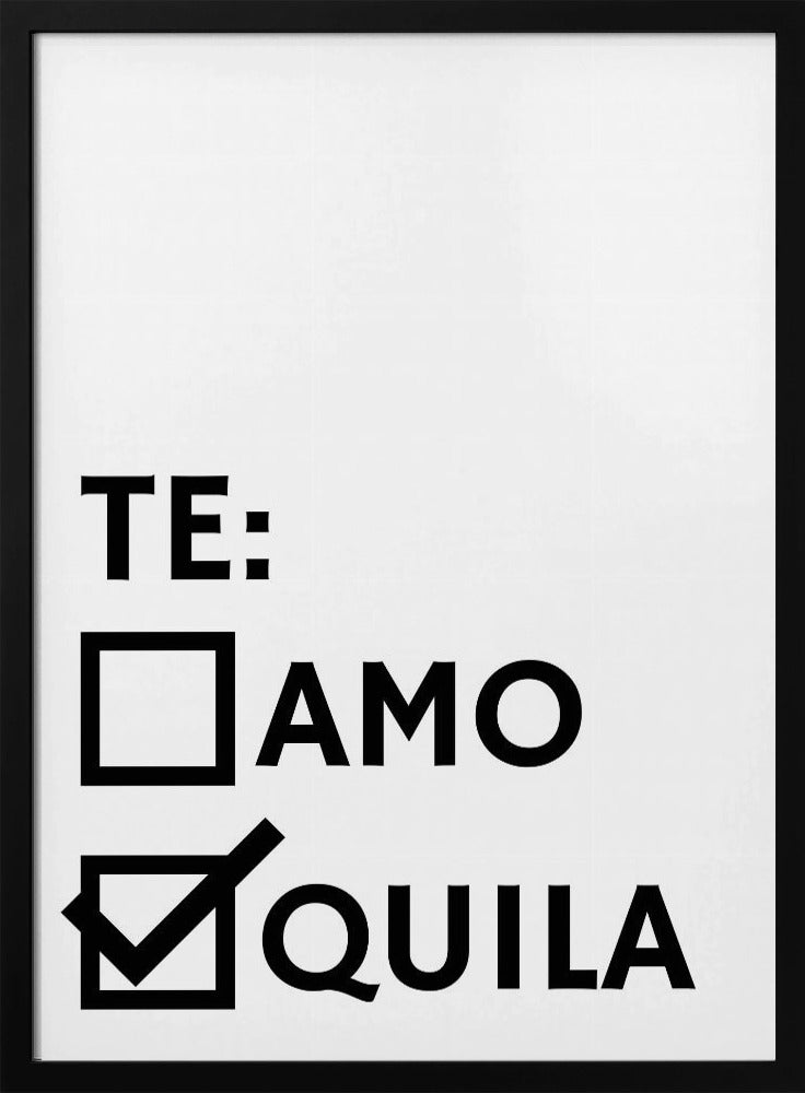 Tequila Love Choice | Poster