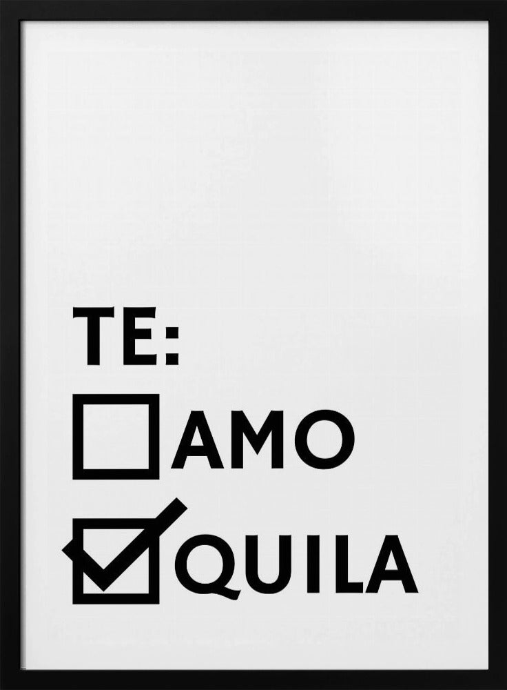 Tequila Love Choice | Poster