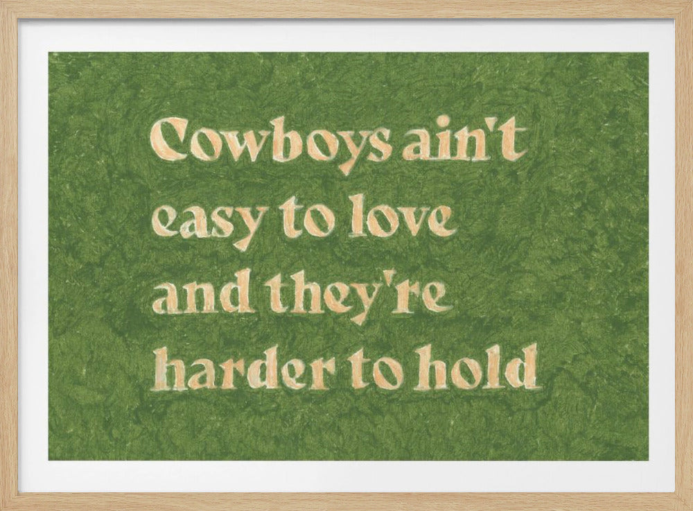 Cowboys zijn niet makkelijk te beminnen | Poster