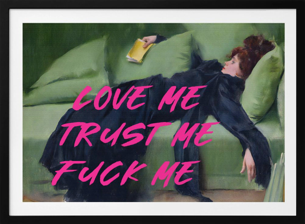 Hou van me, vertrouw me, neuk me / Roze versie | Poster