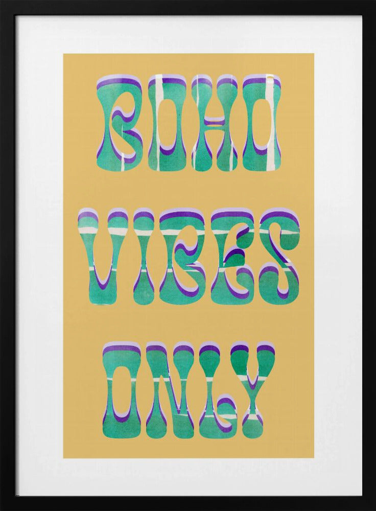 Alleen Boho Vibes | Poster
