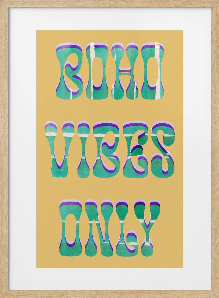 Alleen Boho Vibes | Poster