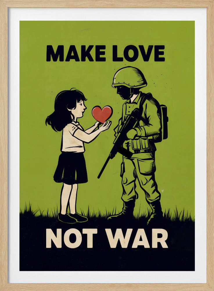 Make Love Not War | Poster