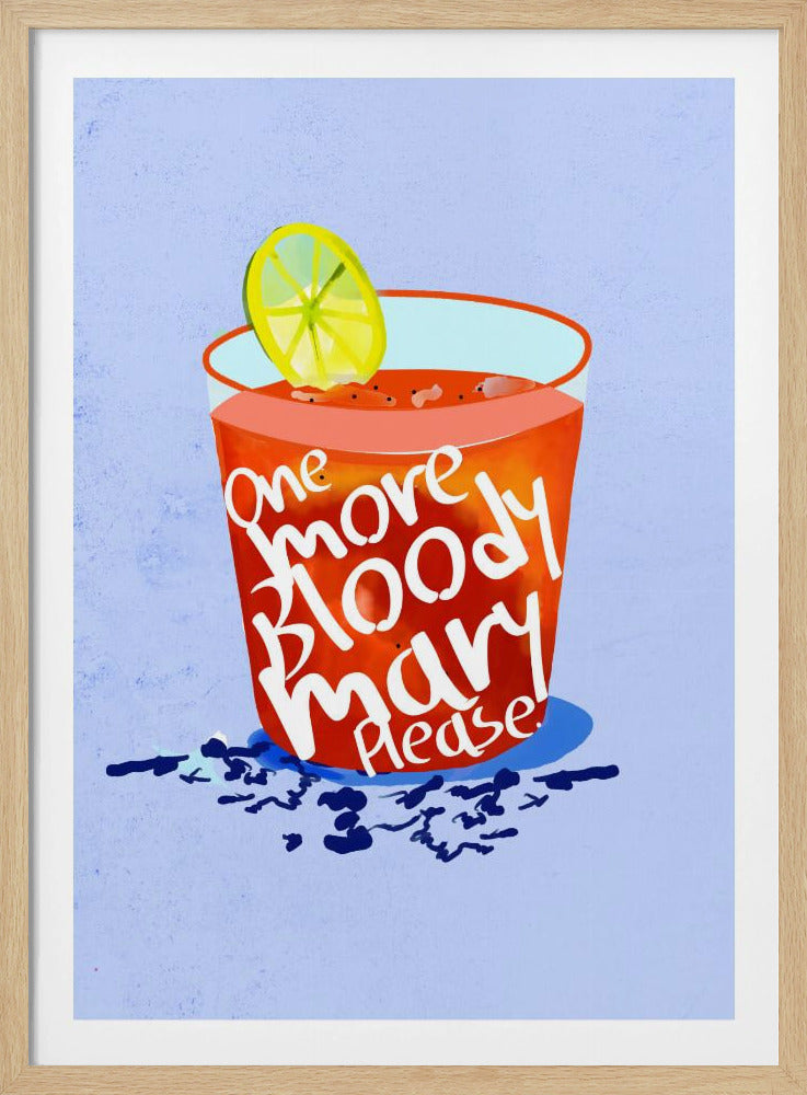 Nog één Bloody Mary alstublieft | Poster