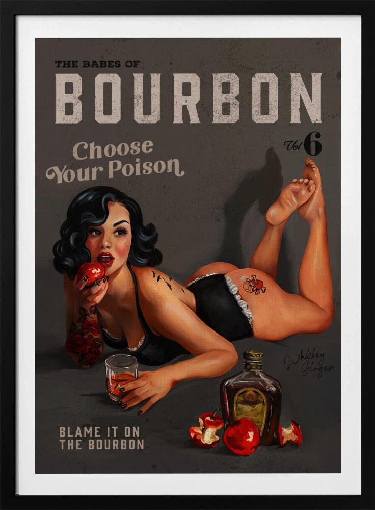 Babes of Bourbon Vol 6 Kies je Poison Sexy Pinup | Poster