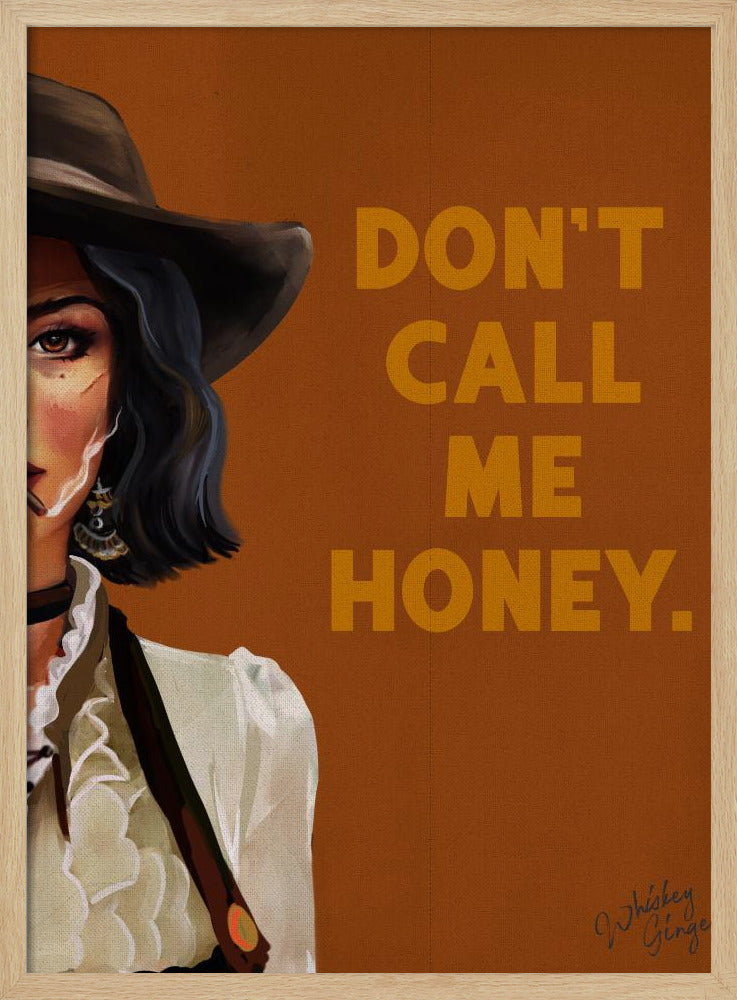 Don't Call Me Honey Badass Western Cowgirl Art | Poster