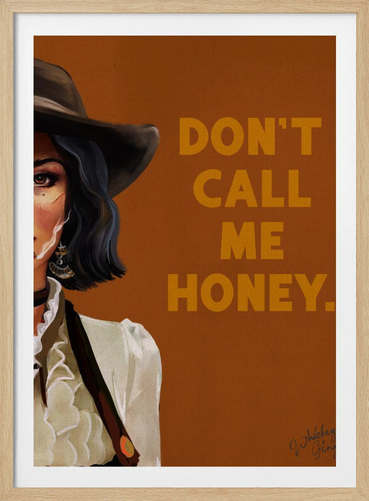 Don't Call Me Honey Badass Western Cowgirl Art | Poster