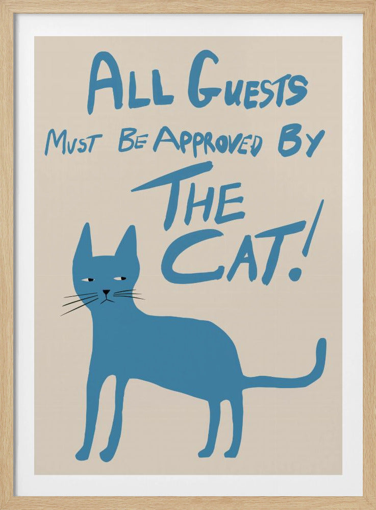 Alle gasten moeten door de kat worden goedgekeurd! | Poster