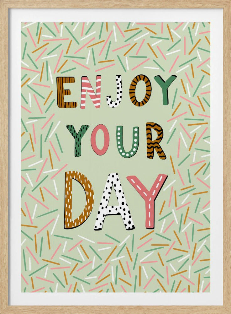 Geniet van je dag | Poster
