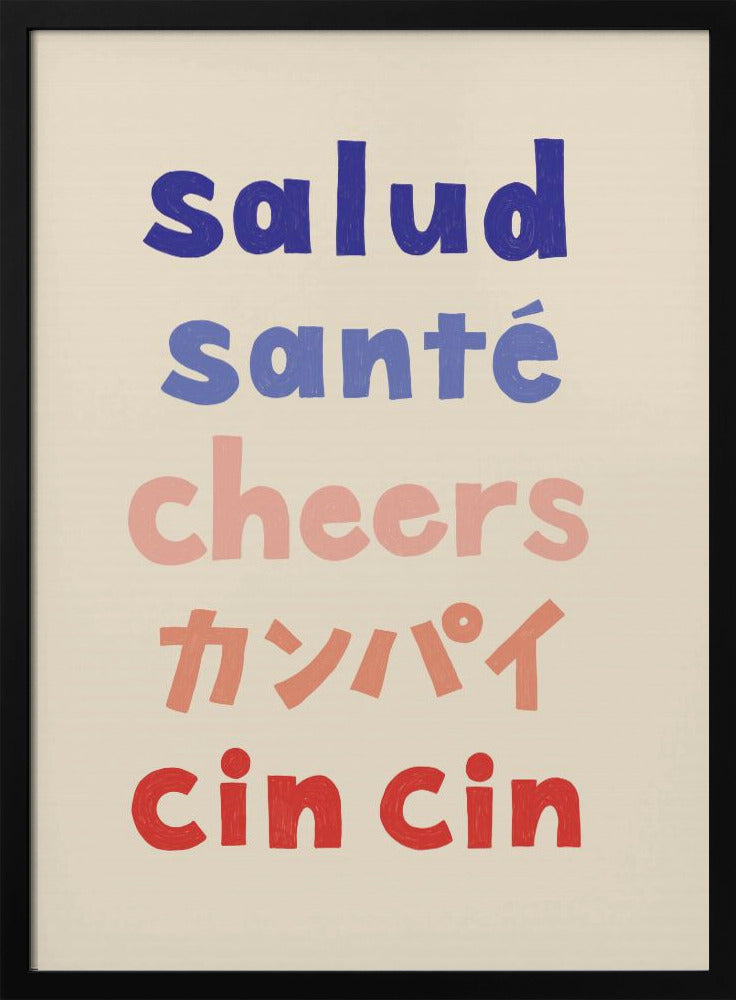 Proost typografie - Salud Santé Proost Kanpai Cin cin | Poster