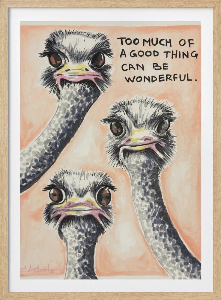 Te veel van het goede Struisvogel | Poster