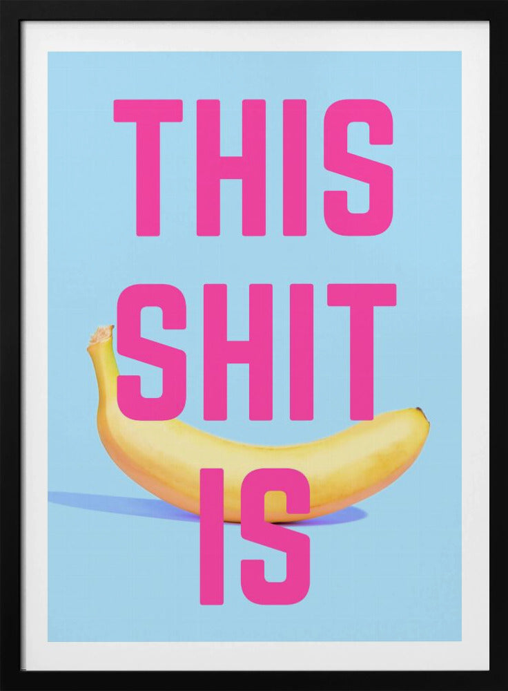 Bold Banana Statement | Poster