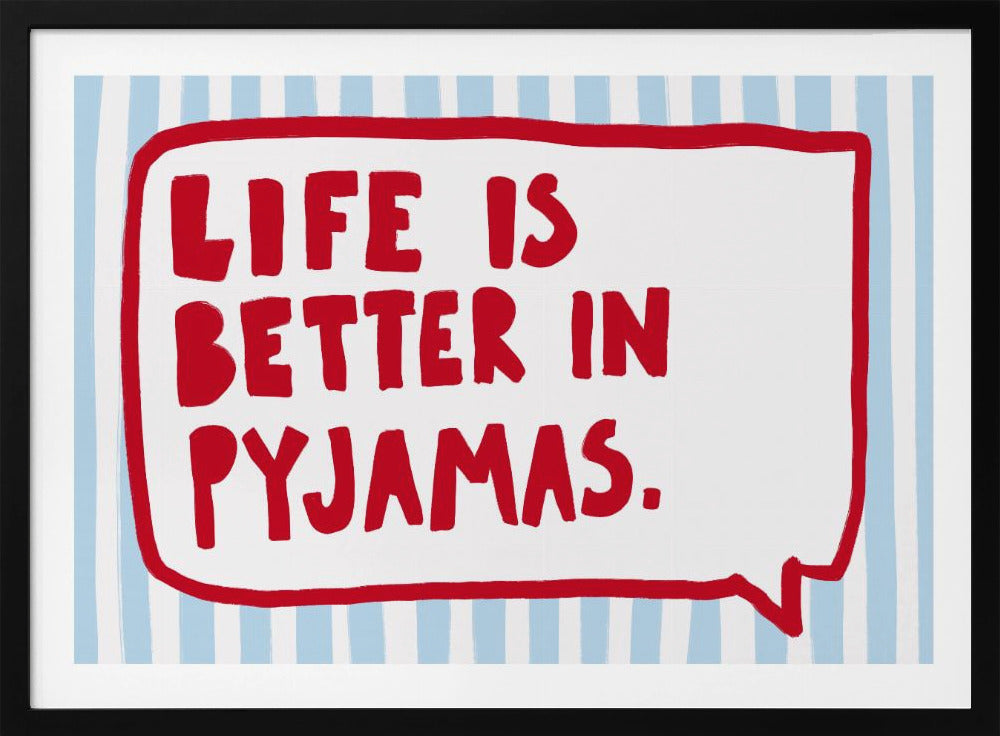 Cozy Pyjama Wisdom | Poster