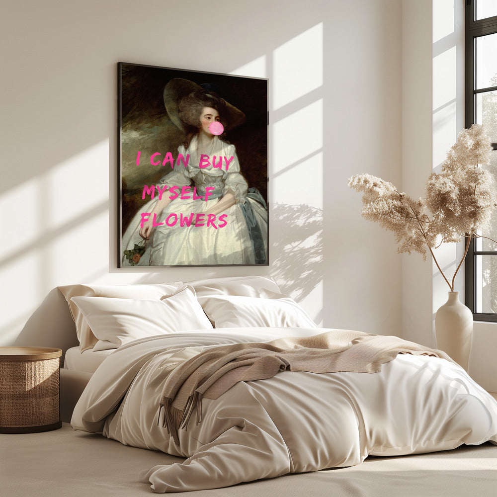 Ik kan mezelf bloemen kopen | Poster