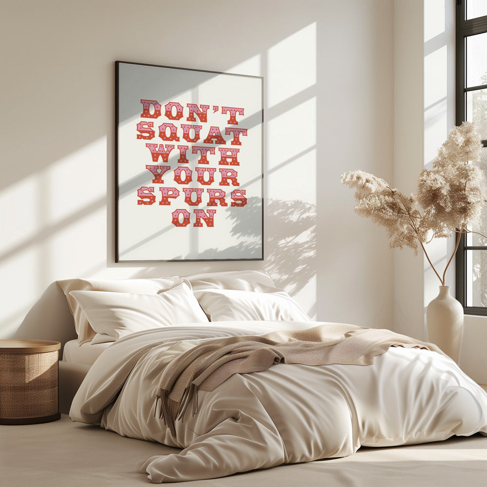 Ga niet hurken met je sporen aan | Poster