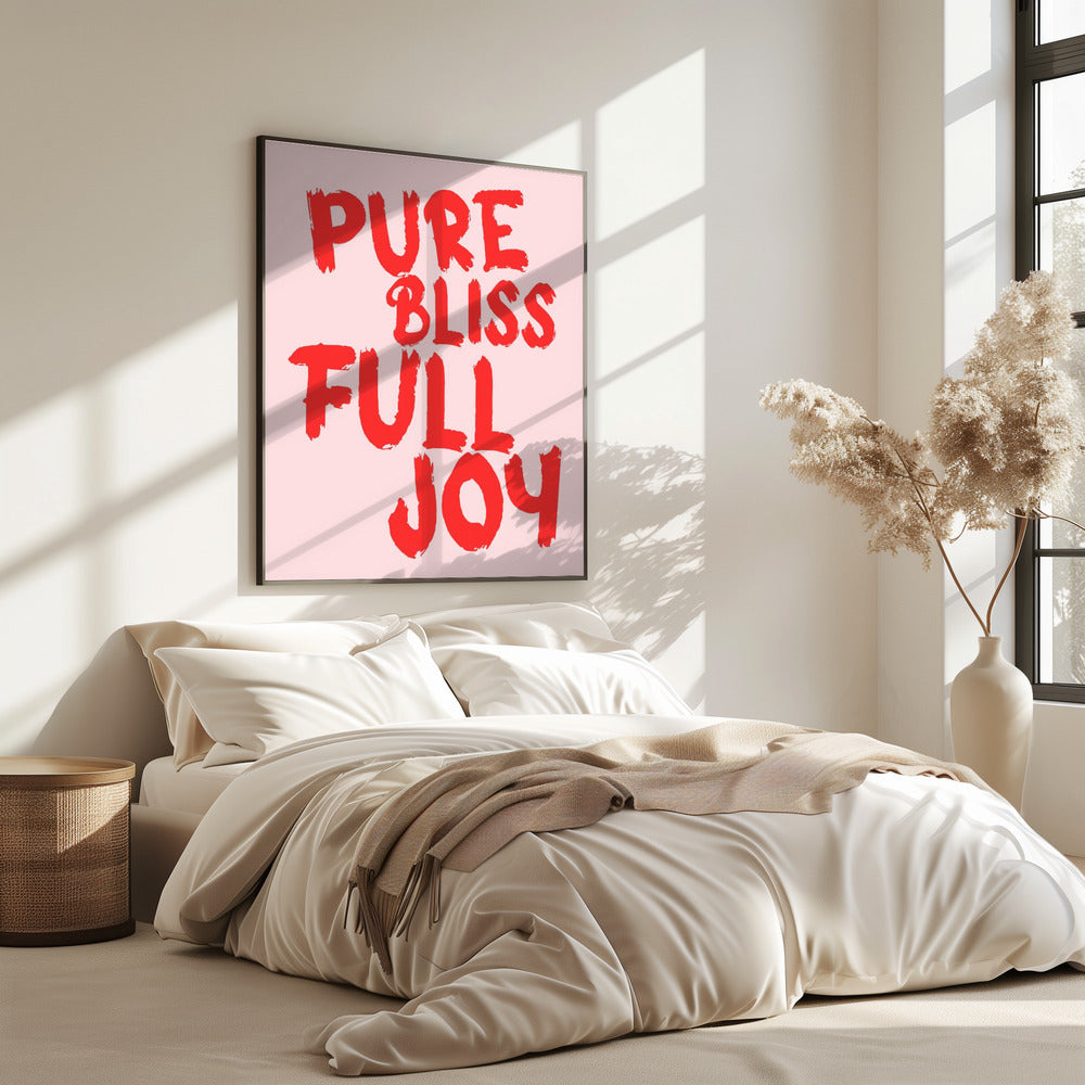 Pure gelukzaligheid, volledige vreugde | Poster