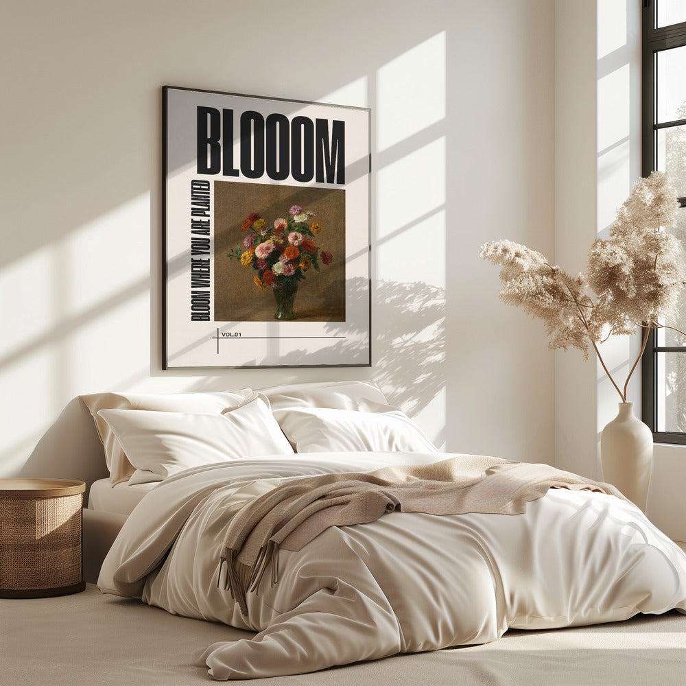 Bloei waar je geplant bent | Poster