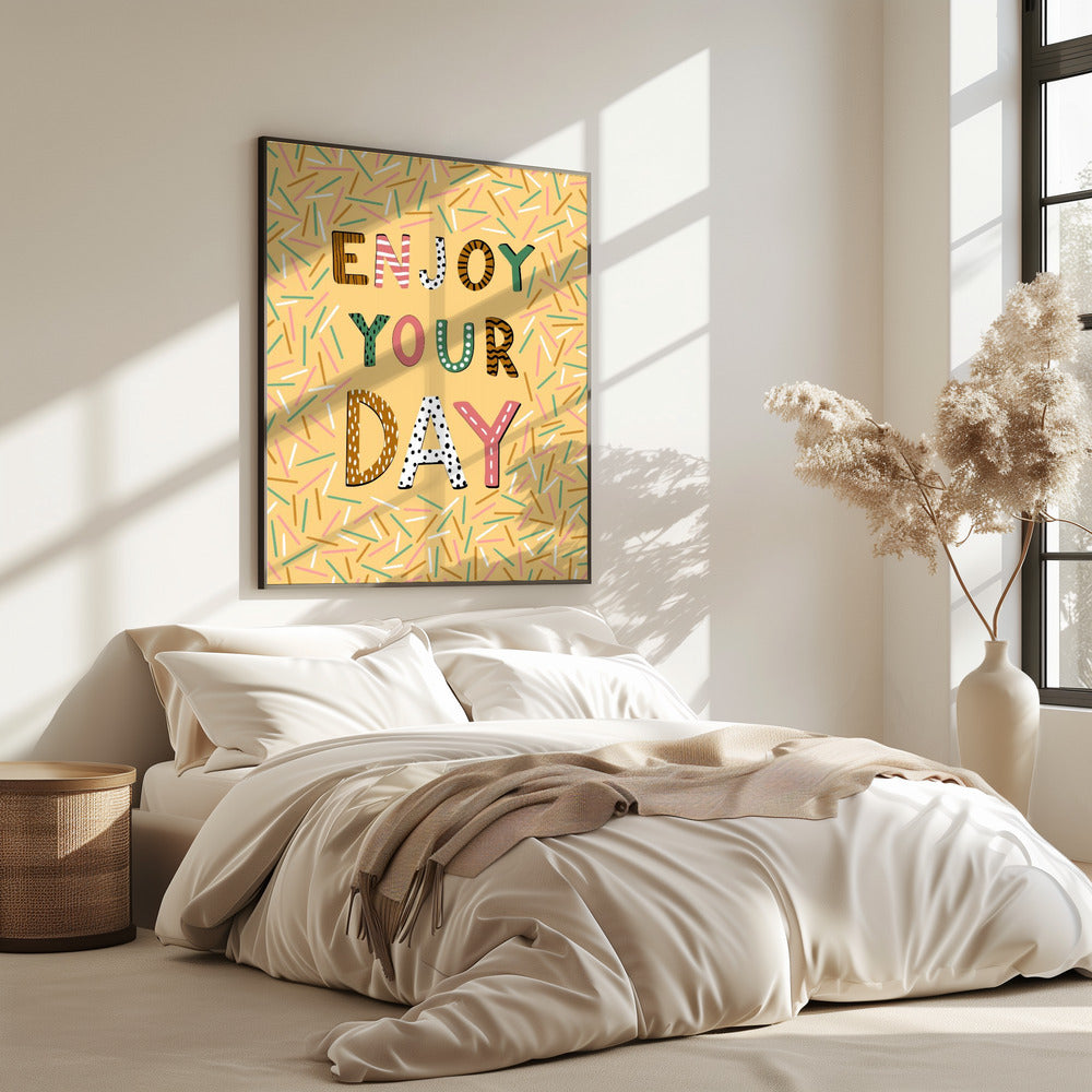Enjoy your day | Poster