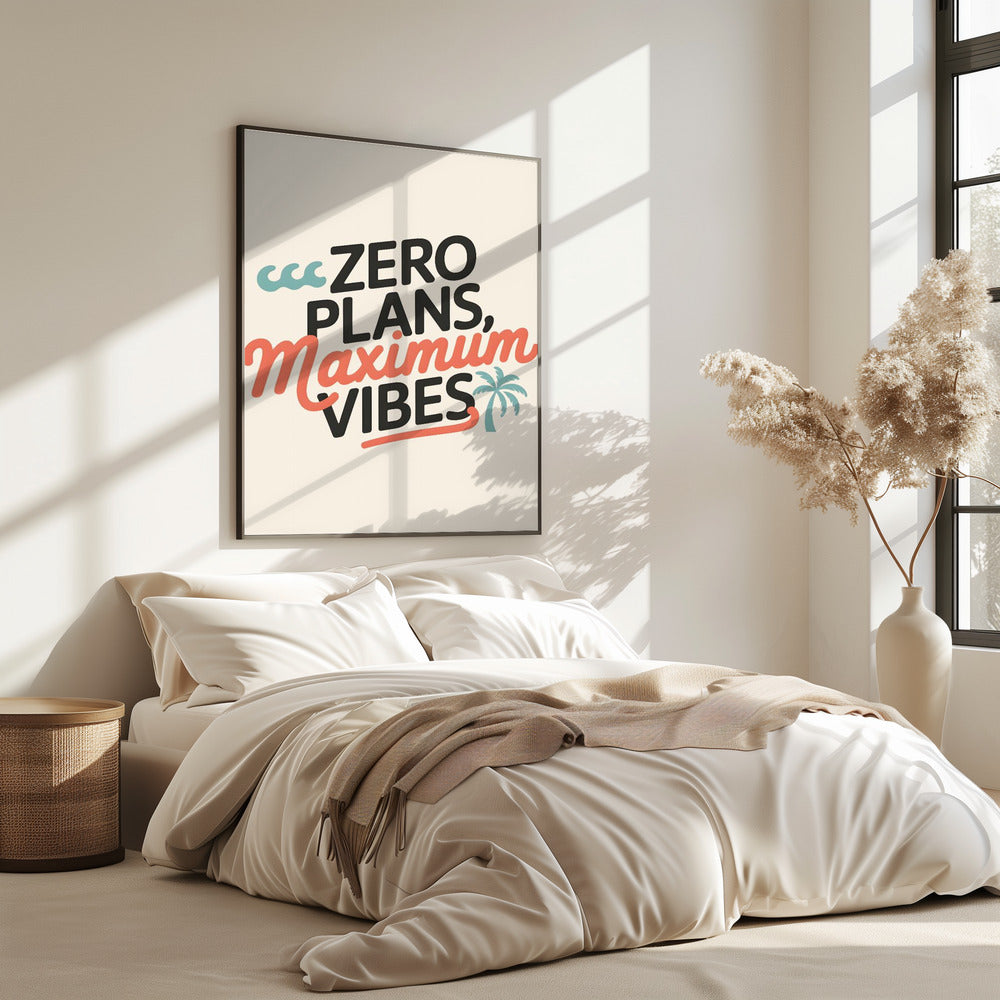 Geen plannen, maximale vibes.png | Poster