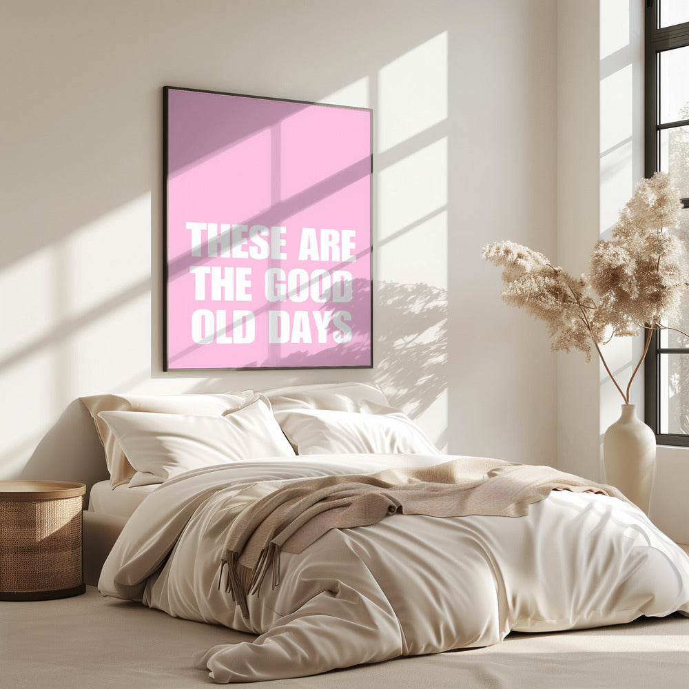 Good Old Days | Poster