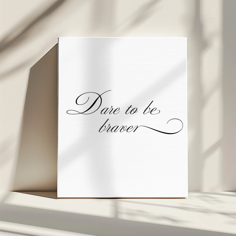 Durf moediger te zijn | Canvas