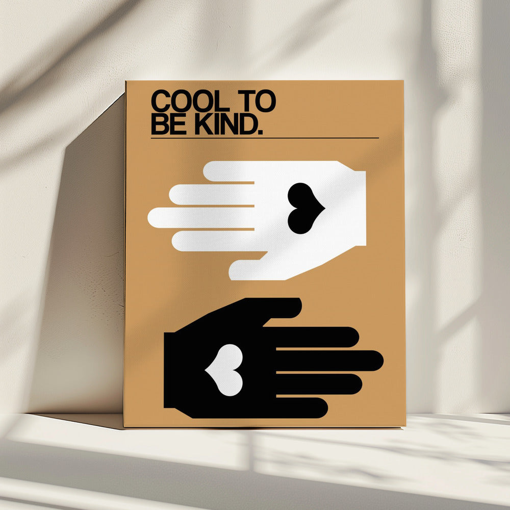 Cool To Be Kind Woestijn | Canvas