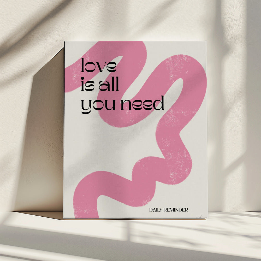 Liefde is alles wat je nodig hebt | Canvas