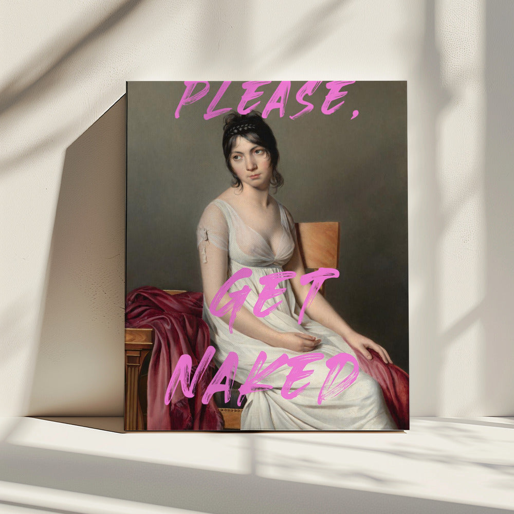 Please, Get Naked | Canvas