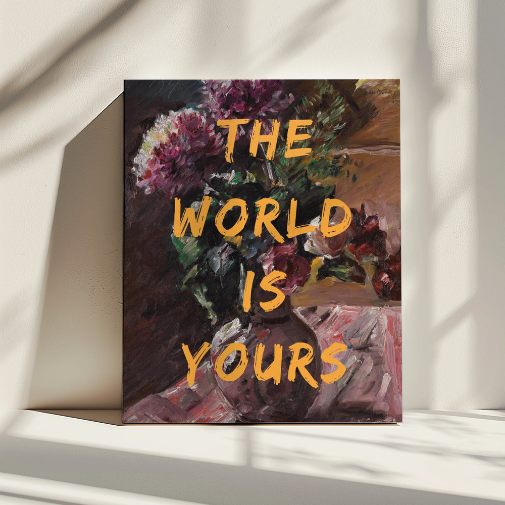 De wereld is van jou, bloemen en tekst | Canvas