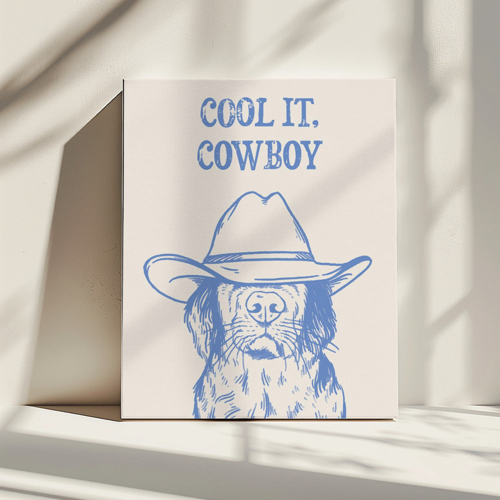 Cool it Cowboy Blauw | Canvas