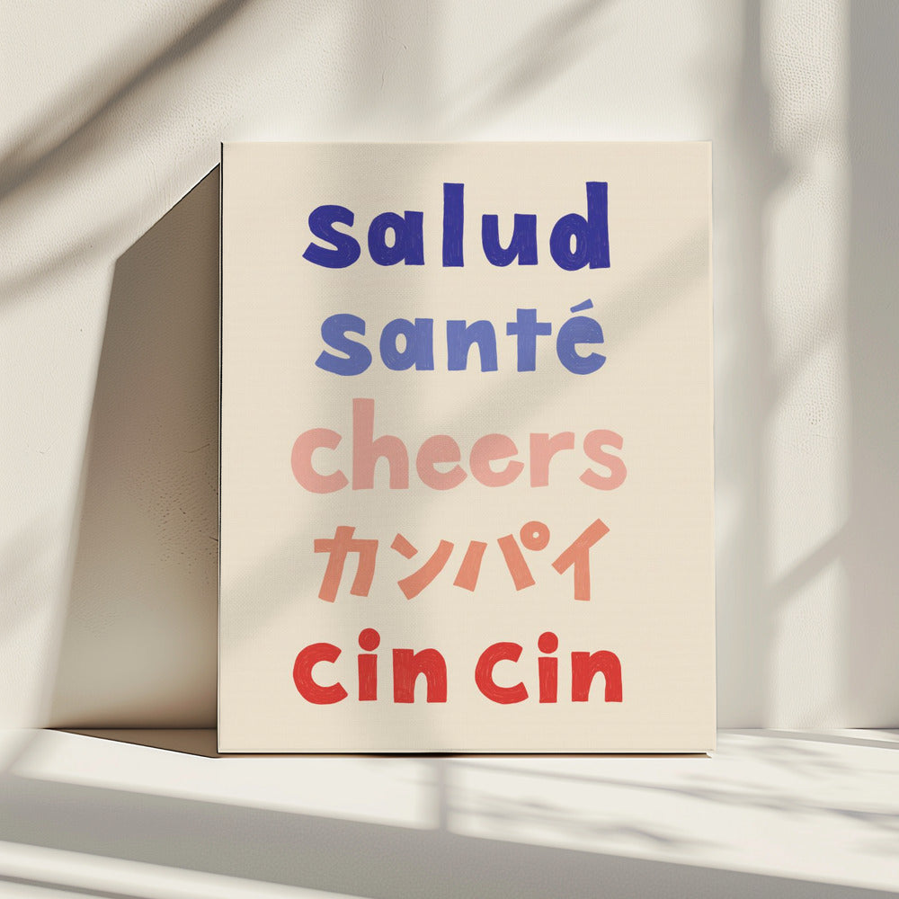 Proost typografie - Salud Santé Proost Kanpai Cin cin | Canvas