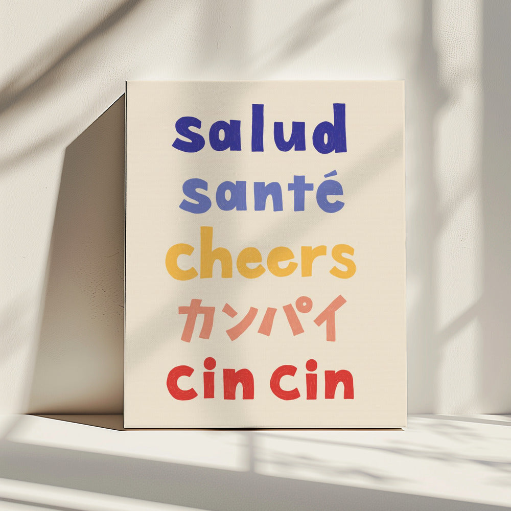 Proost typografie - Salud Santé Proost Kanpai Cin cin | Canvas