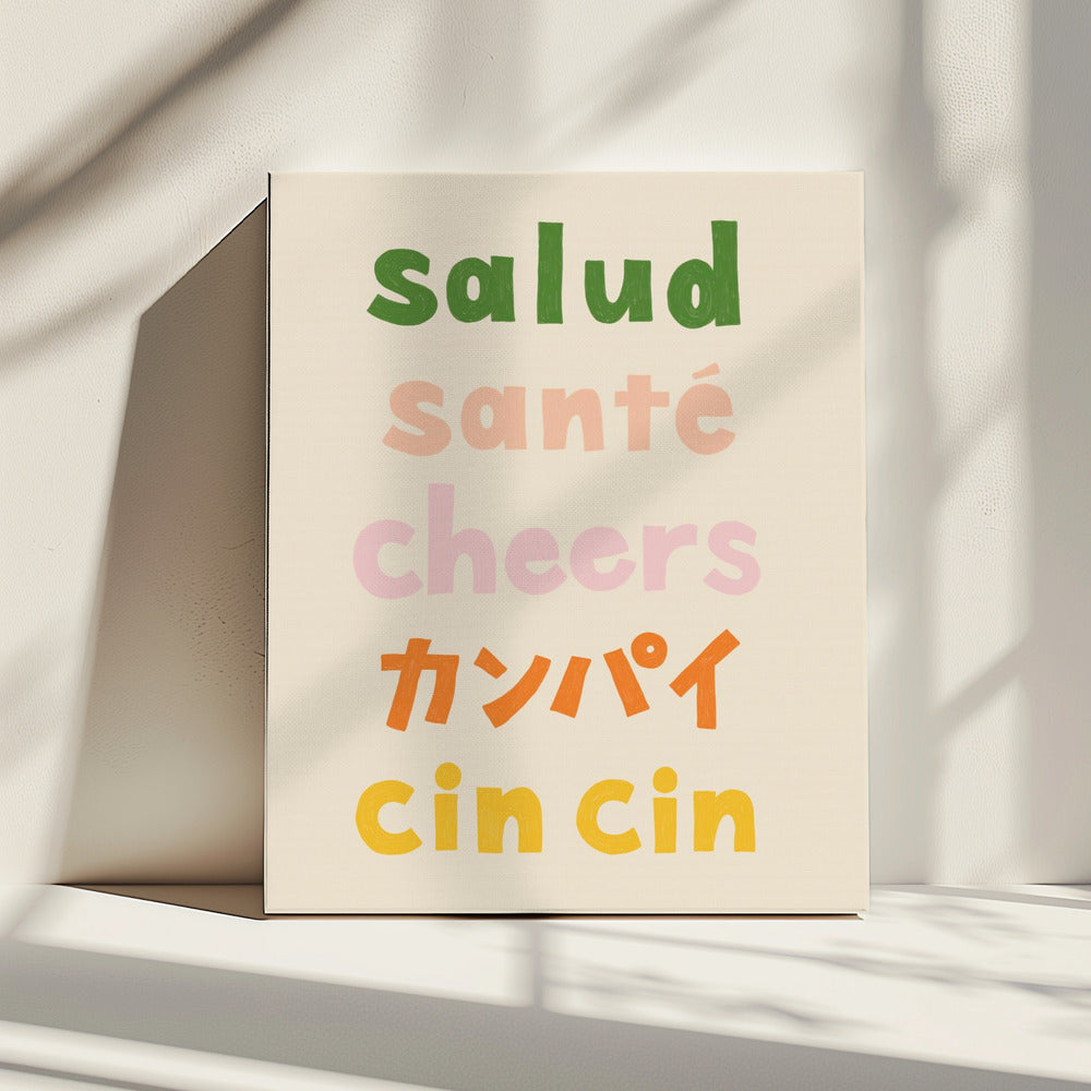 Proost typografie - Salud Santé Proost Kanpai Cin cin | Canvas