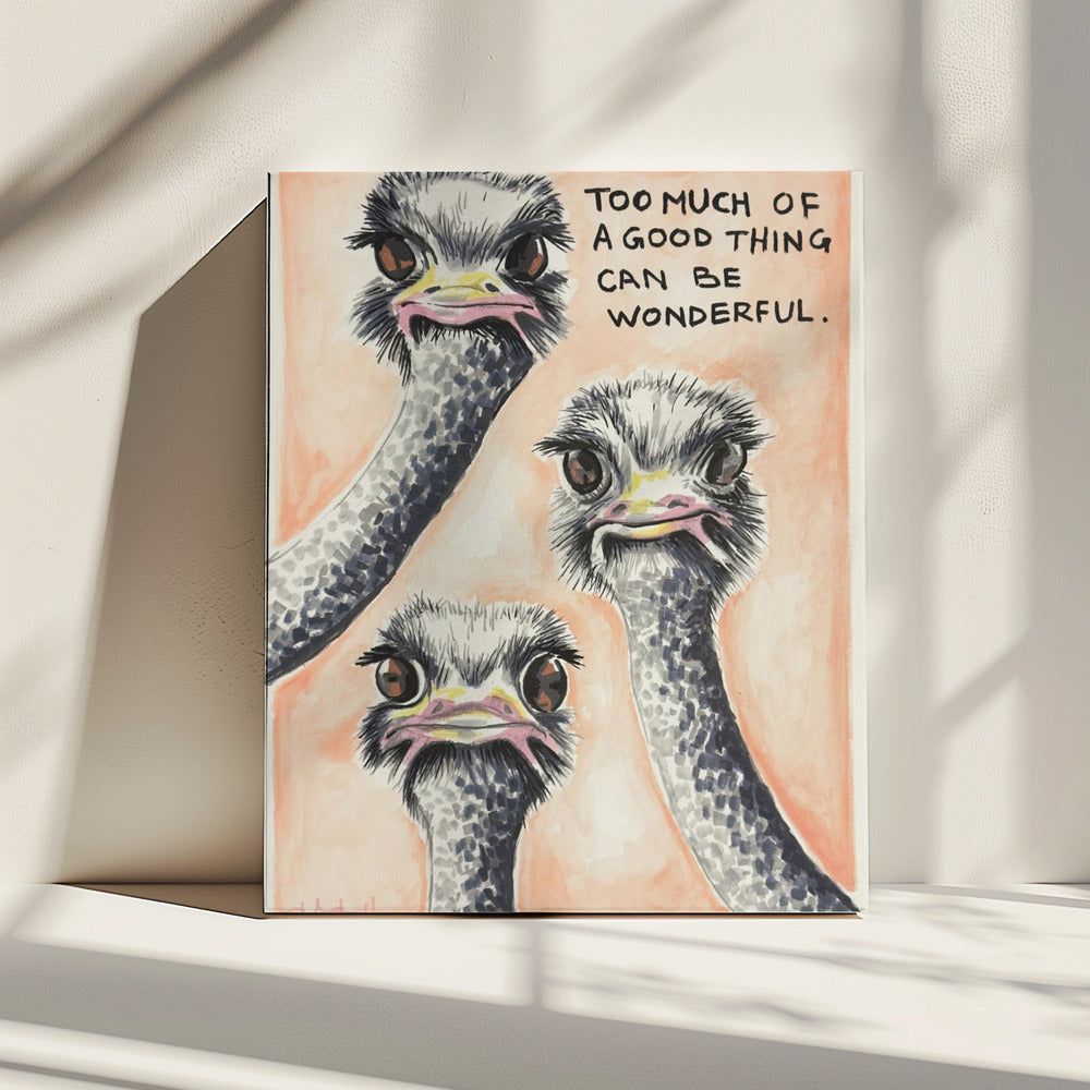 Te veel van het goede Struisvogel | Canvas