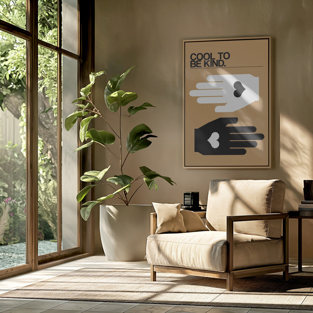 Cool To Be Kind Woestijn | Poster