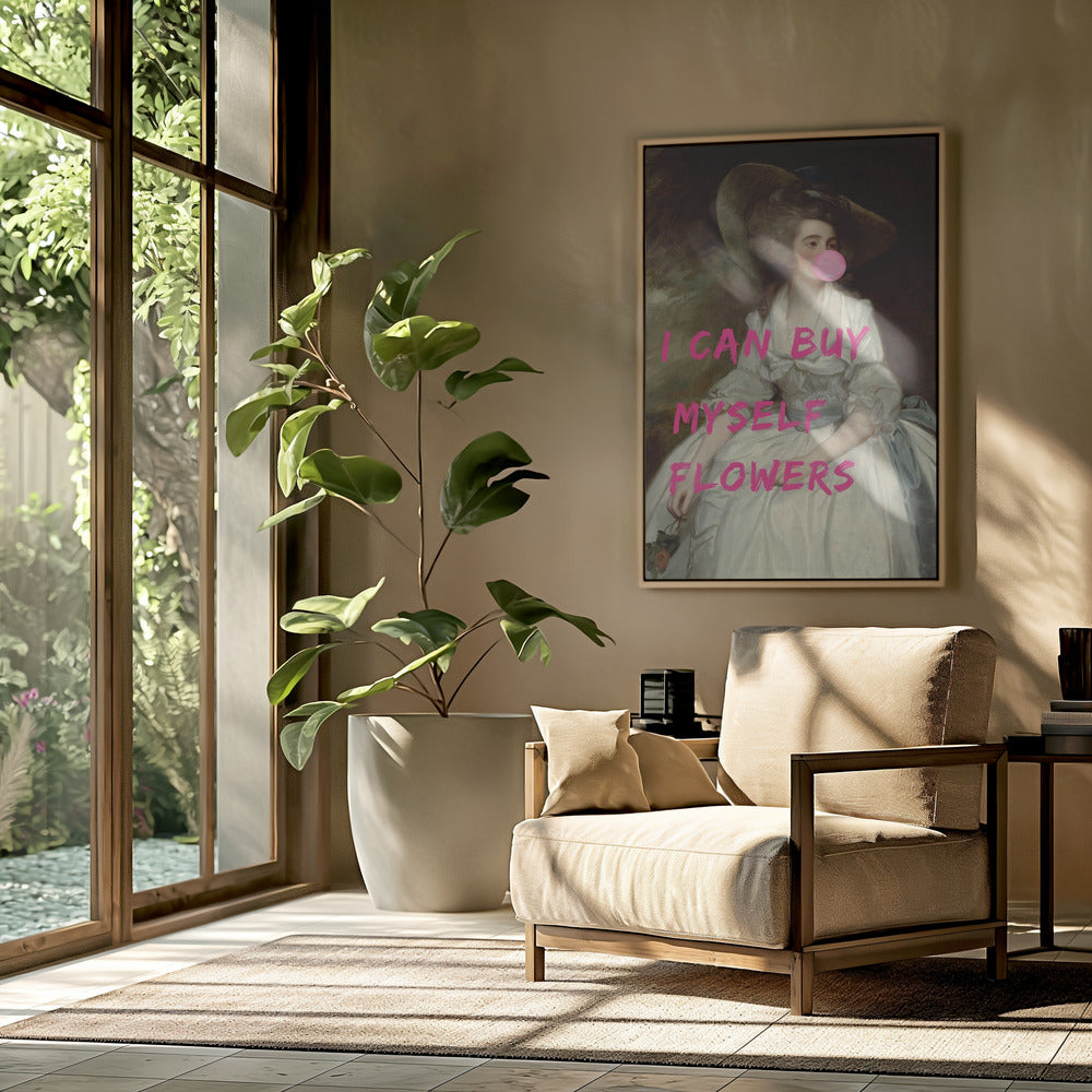 Ik kan mezelf bloemen kopen | Poster