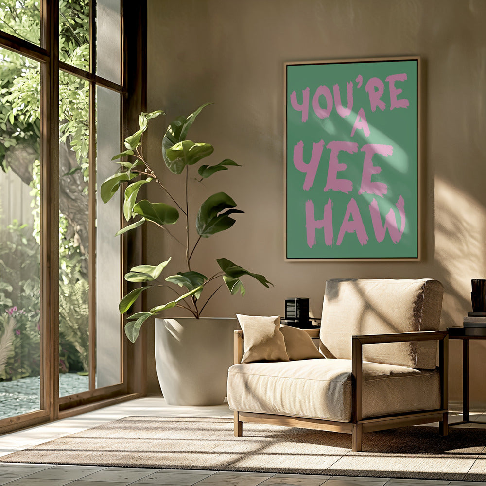 Je bent een yeehaw | Poster