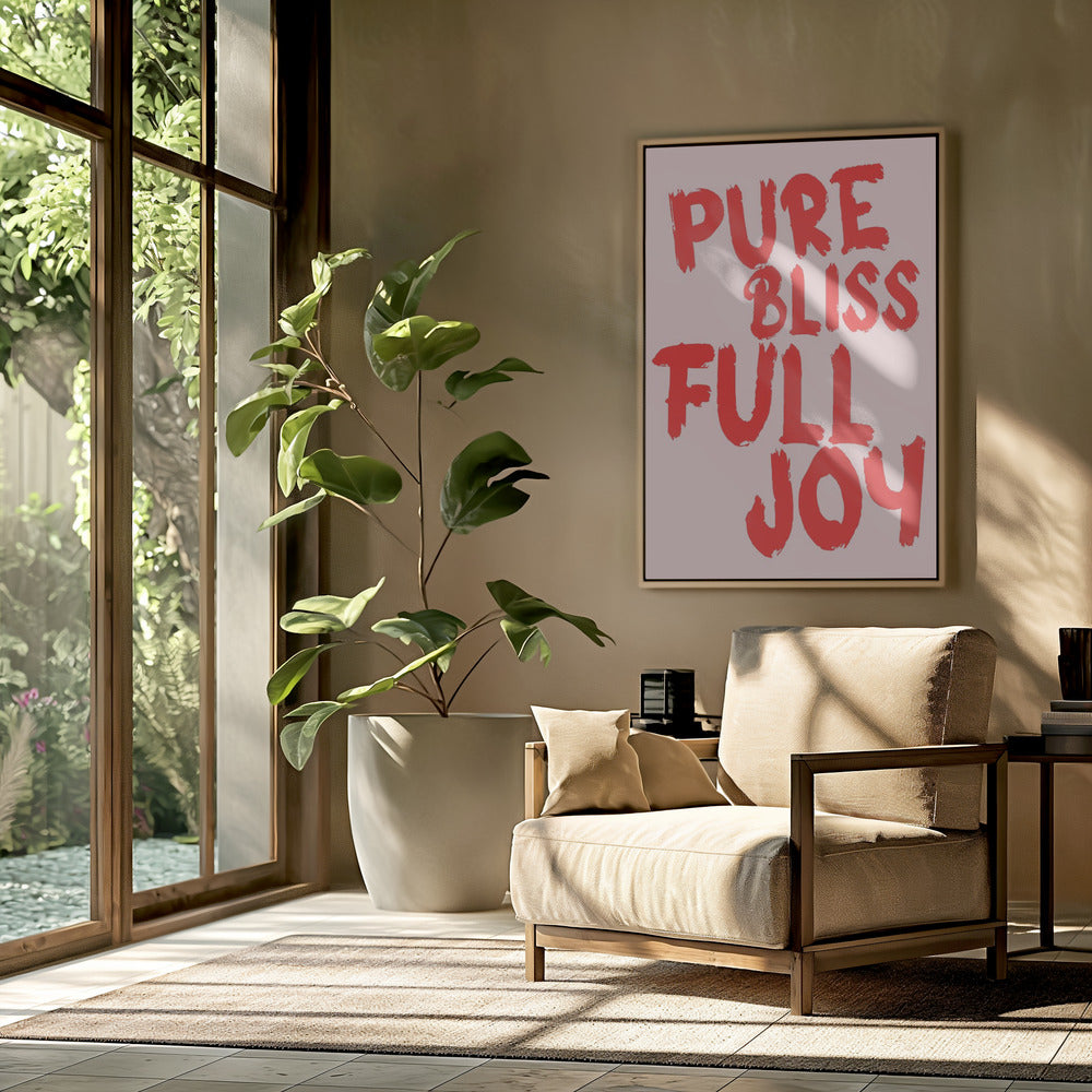 Pure gelukzaligheid, volledige vreugde | Poster