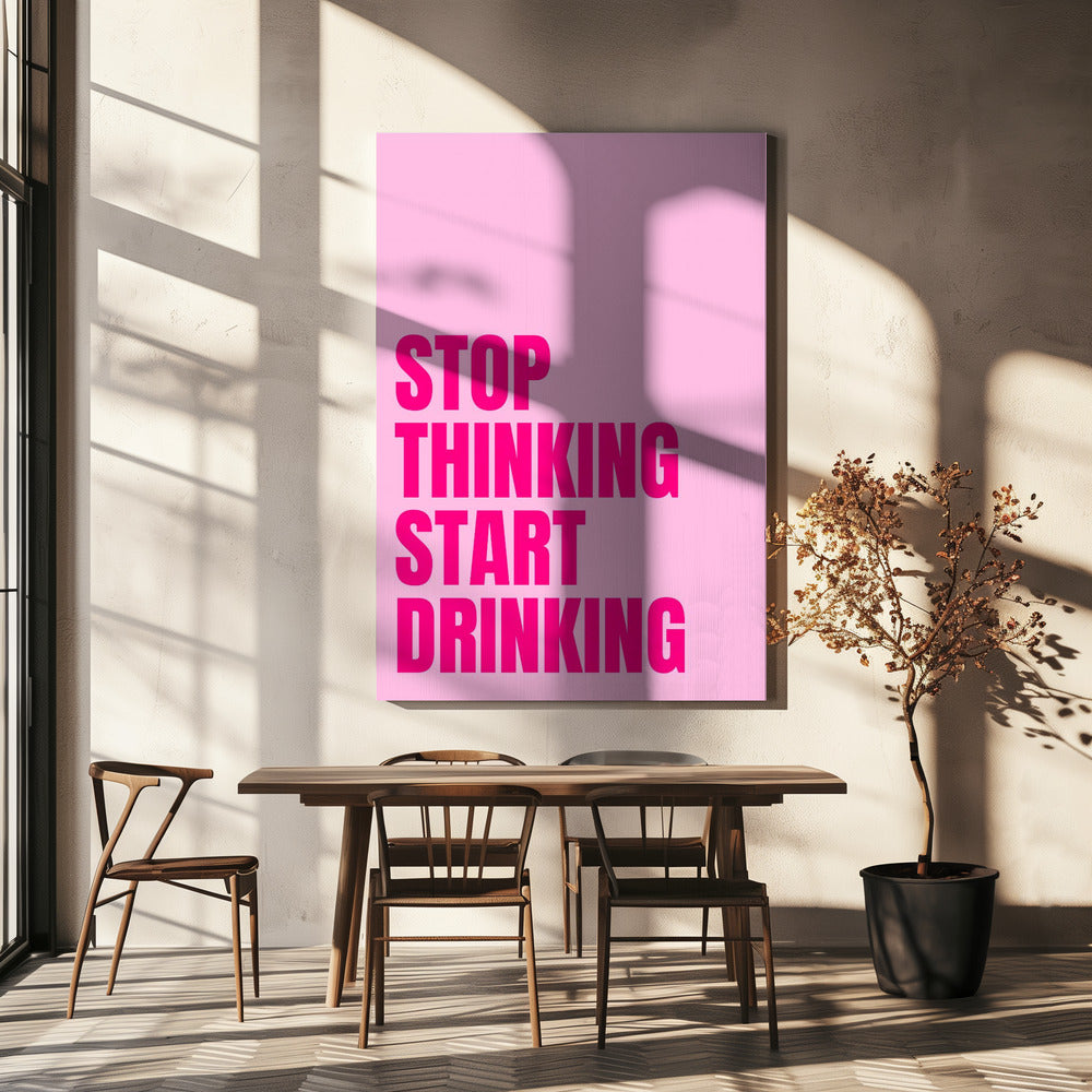 Drinken boven denken | Canvas