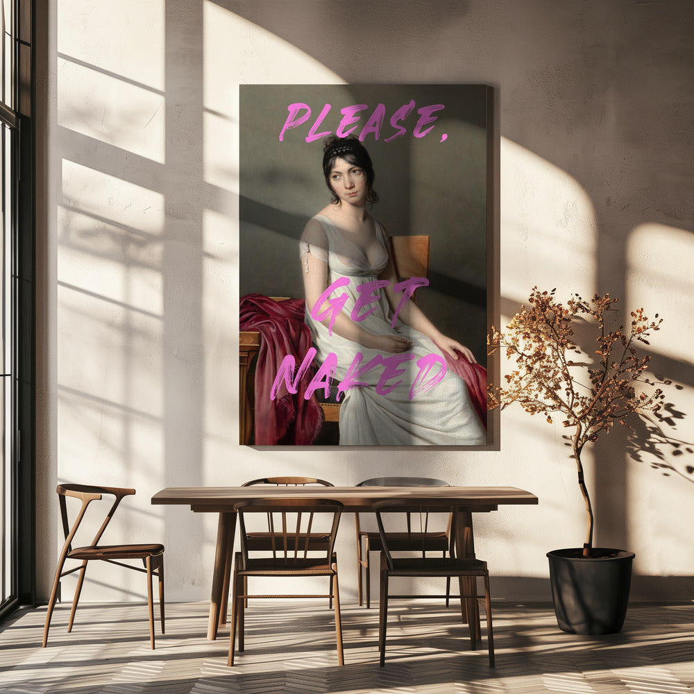 Please, Get Naked | Canvas