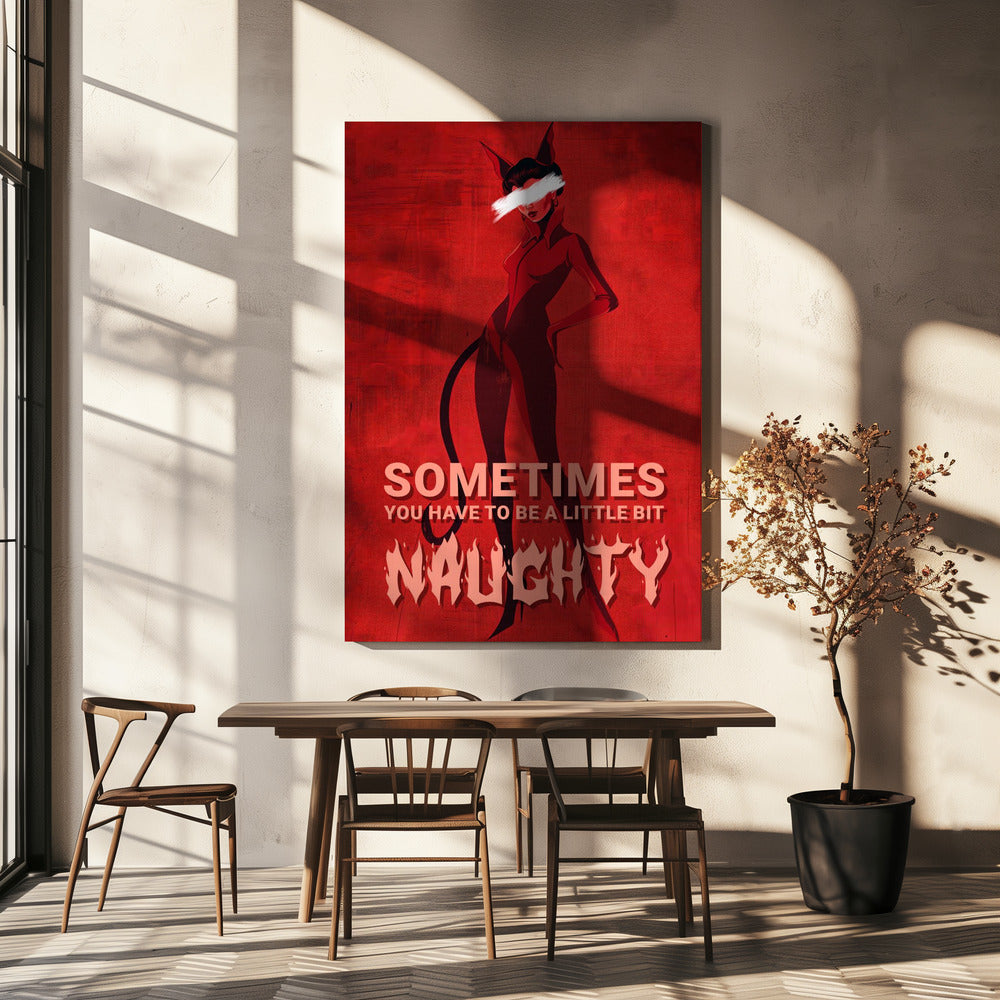 Soms moet je een beetje ondeugend zijn | Canvas