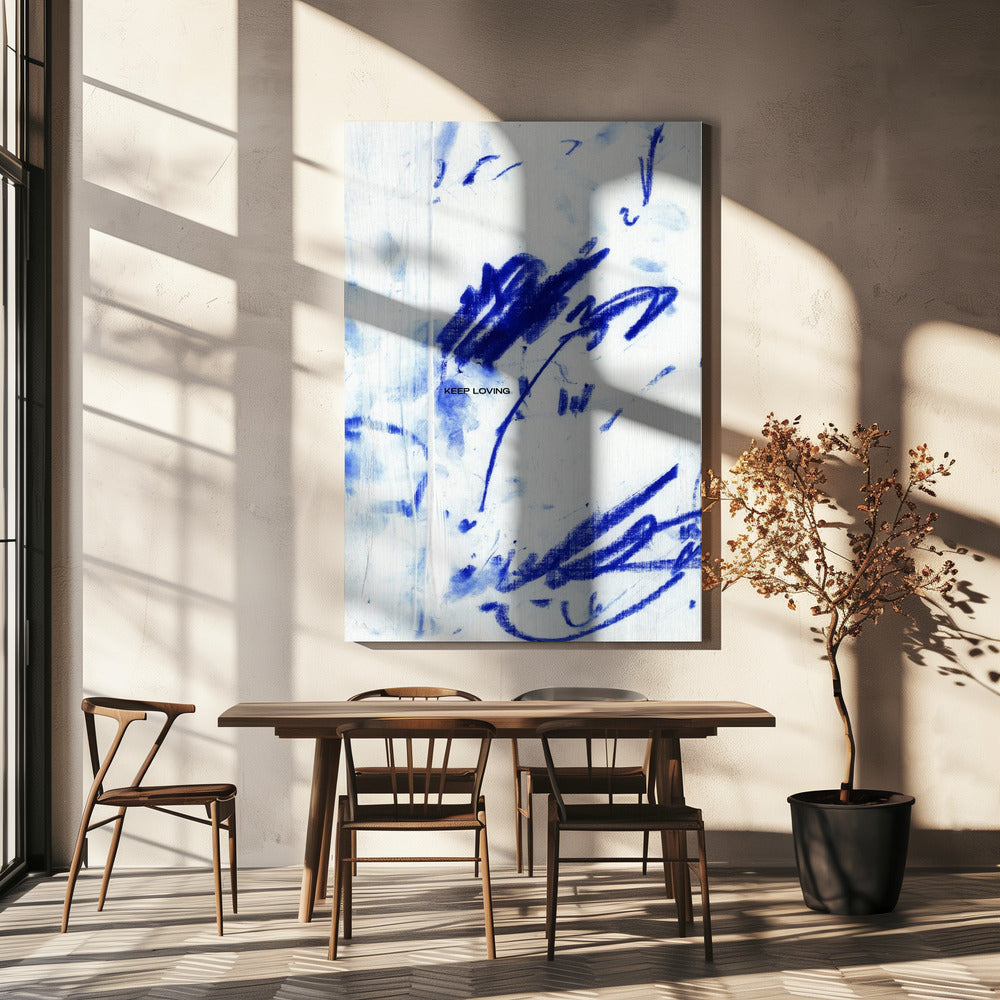 Blue Whispers With Keep Loving | Canvas