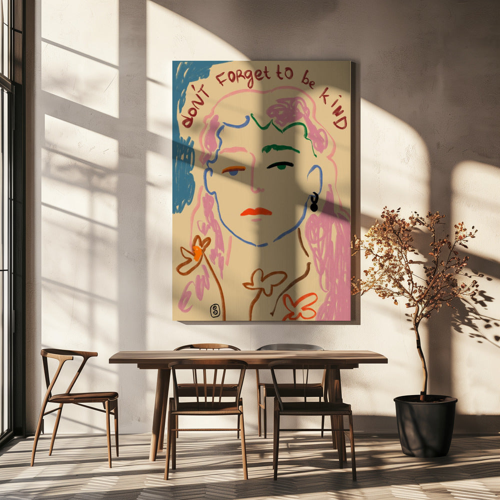 Vergeet niet aardig te zijn | Canvas
