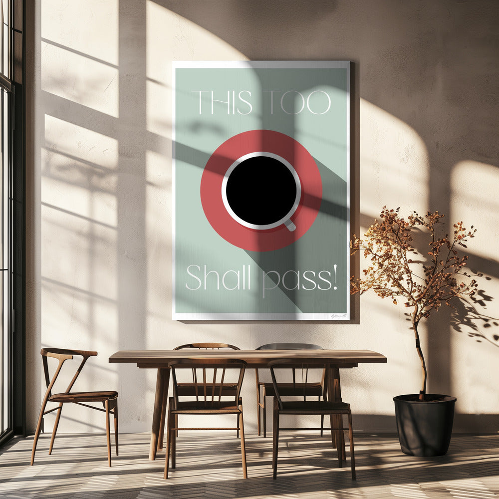 Ook dit gaat voorbij | Canvas